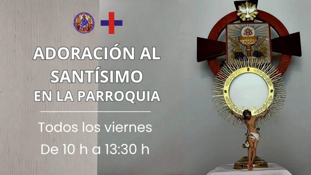 adoración al Santísimo Parroquia San Juan Bautista de la Concepción