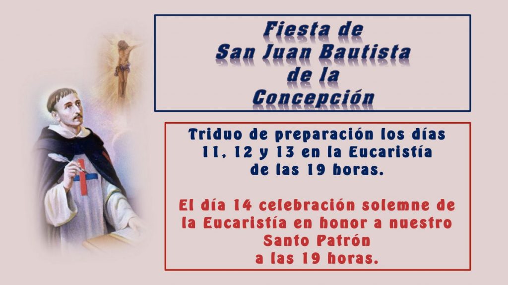 celebraciones San Juan Bautista de la Concepción parroquia trinitarios Madrid